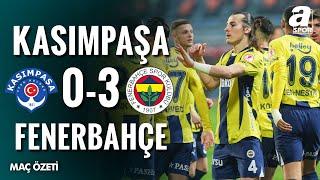 Kasımpaşa 0-3 Fenerbahçe | MAÇ ÖZETİ | Ziraat Türkiye Kupası B Grubu | 09.01.2025