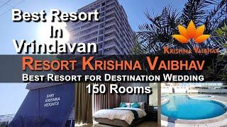 Krishna Vaibhav Resort | Best Resort in Mathura Vrindavan | Best Rooms in Vrindavan |Kavitayadavvlog