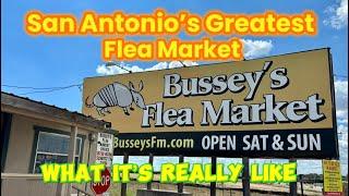 San Antonio's Greatest Flea Market - Bussey's