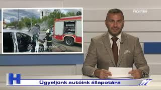 Ügyeljünk autóink állapotára - ZTV Híradó 2024.07.29