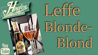 #ProBiert : eines der bekanntesten belgischen Biere  / Das Leffe Blonde/Blond ‍️