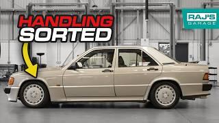 My Mercedes 190E Handles Like a Boat. | Raj's Garage