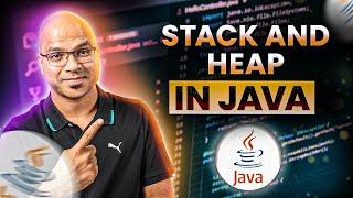 #26 Stack And Heap in Java