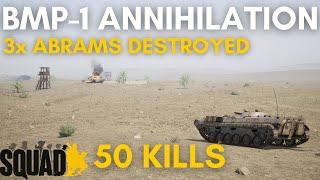 BMP-1 ANNIHILATION! 3X ABRAMS DESTROYED! 50 KILLS!