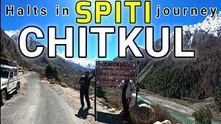 #4 Last village of India | Chitkul | Sangla to chitkul |  Halts in Spiti road trip | Spiti itinerary