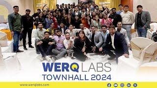 WERQ LABS | Townhall 2024 | After Movie