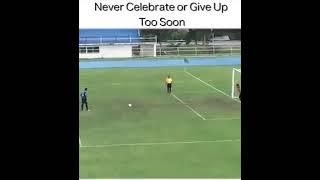 Never Celebrate Or Give Up Too Soon.  Soccer Penalty Kick And What A Penalty Goal.