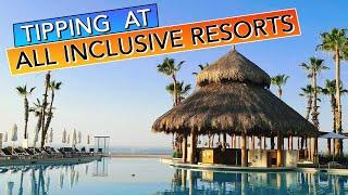  Cracking the Code: Tipping at All-Inclusive Resorts! Why, When & How Much