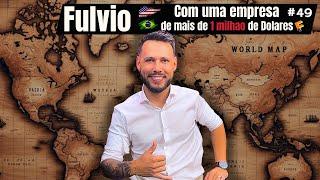 Fulvio. Saiu do Brasil a 6 anos e ja tem um  império gigante no USA | Fellas And Folks Podcast |EP49