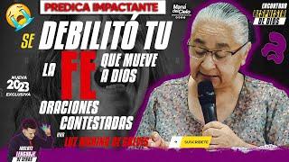 Fortalecer la FE en MOMENTOS DIFICILESOración CONTESTADAHna Luz Marina de Galvis (Señas)