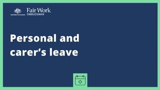 Personal and carer's leave - National Employment Standards