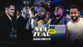 Vou Zuar Em SP - Álbum Completo