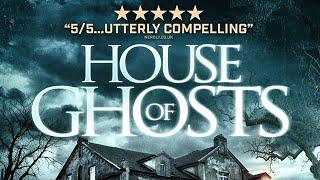 HOUSE OF GHOSTS - Paranormal/Horror - FULL MOVIE - 1080P/4K