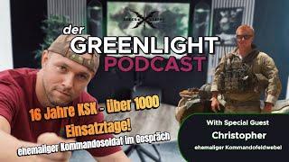 Greenlight Podcast mit Ex-KSK Soldat Christopher!