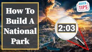 Civilization 6 - How To Build A National Park