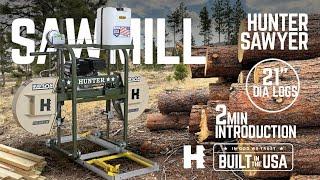 What are the advantages of a Hud-Son Hunter/Sawyer Portable Sawmill?