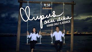 Hanna Emily & Bodrick - OUPUS OKU DIKA