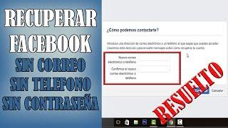 Recuperar Cuenta de Facebook si Olvidaste el Correo, el Teléfono o la Contraseña | RESUELTO