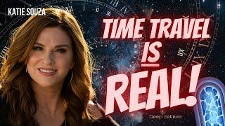 ⏰ Time Travel is REAL! Exploring the Past and Future in 2024 | Deep Believer