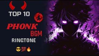 Top 10 Phonk BGM Ringtone for 2024 || Top Songs ||