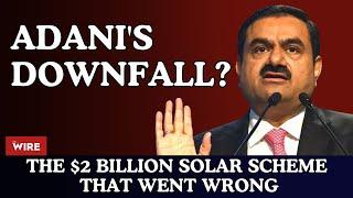 Adani's Downfall? The $2 Billion Solar Scheme That Went Wrong