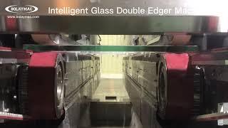 Intelligent Glass Double Edger Machine | BolayMac Glass Machinery