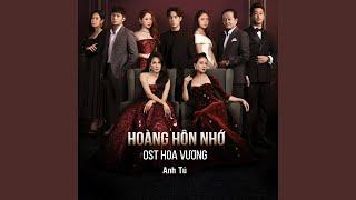 Hoàng Hôn Nhớ (Hoa Vương Original SoundTrack)