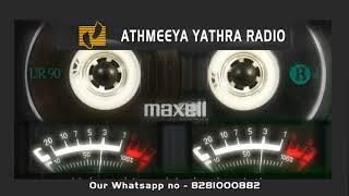 Athmeeya Yathra Malayalam Radio Program By Bishop Dr. K.P.YOHANNAN