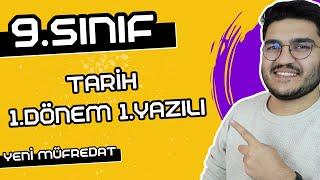 9.Sınıf Tarih 1.Dönem 1.Yazılı | YENİ MÜFREDAT