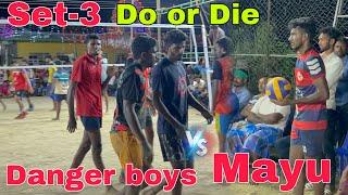 Do or Die| Set-3 | 35000rs | Mayiladuthurai vs Danger boys | Mr Love Volleyball