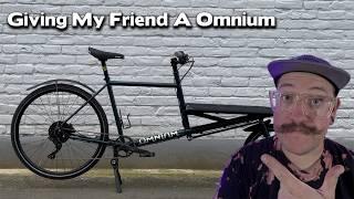 Giving My Friend An Omnium - Cargo Bike Build