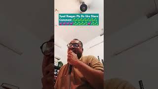 Aap K Ajaanese Syed Raagas Pls Do like️️️️️️️️️️️️️Share Subscribe ️️️️