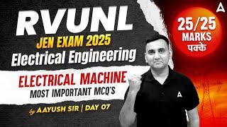 RVUNL JE 2025 | Electrical Machines MCQs Day 7 | Electrical Engineering | By Aayush Sir