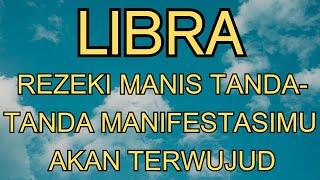 LIBRA️REZEKI MANIS TANDA-TANDA MANIFESTASIMU AKAN TERWUJUD #libra  #ramalan #zodiak #tarot