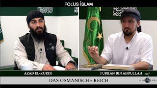 Focus Islam | Das Osmanische Reich | 31.07.2021