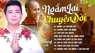 KHANG LÊ Cất Giọng Hát LẠ MÀ HAY Nghe Cực Hay - LK Vòng Tay Lỡ Làng, Vạn Lối Sầu KHÔNG QUẢNG CÁO