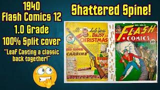 1940 Flash Comics 12 Leaf Casting a Shattered Spine! Rescuing Golden Age Comics 1 at a time!