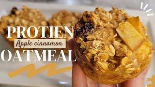 Muffin protein oatmeal with apple cinnamon/Healthy + Easy Grab-N-Go Breakfast