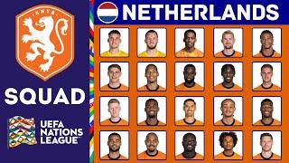 NETHERLANDS Squad For UEFA Nations League 2024/25 | Netherlands | FootWorld