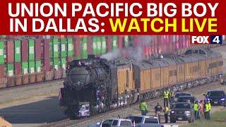 LIVE: Union Pacific Big Boy in Dallas | FOX 4