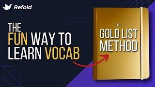 Better than flashcards for vocab growth? - The Goldlist Method - Refold Tutorials