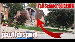 Fall Scooter Edit 2018