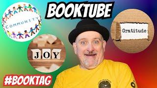 The Booktube Community Joy & Gratitude Tag