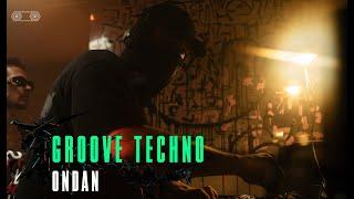 Ondan. Groove Techno. Dj Set. FOERDERZONE