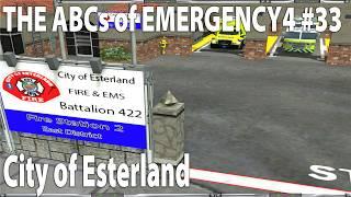 The ABCs of Emergency 2024 Edition EP33 City of Esterland