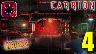 Carrion Mobile Gameplay Walkthrough Part 4 & Ending (iOS, Android)