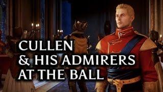 Dragon Age: Inquisition - Cullen and his admirers at the Ball