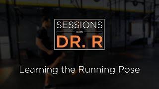 Sessions with Dr  Romanov   Learning the Running Pose