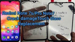 Redmi 7 7s Crack broken Touch glass replacement