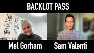 Backlot Pass Episode 14: Mel Gorham